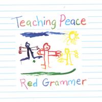 Red Grammer : Teaching Peace
