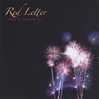 Red Letter : Under the Same Hot Sun