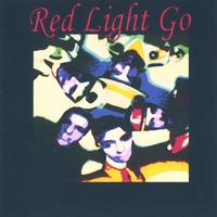 Red Light Go : Red Light Go