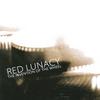 RED LUNACY: The Invention Of The Wheel
