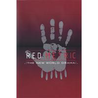 RED METRIC: The New World Drama