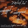 Redneck Jedi: Unplugged & Underground