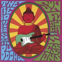 THE RED PLASTIC BUDDHA: Sunflower Sessions