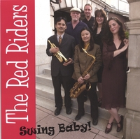 THE RED RIDERS: Swing Baby!