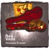 RED VEDA: Perchance To Dream