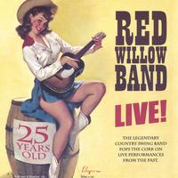 RED WILLOW BAND: Live!