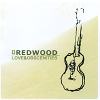 Redwood : Love&Obscenities