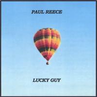 Paul Reece : Lucky Guy