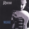 REESE: Mileage