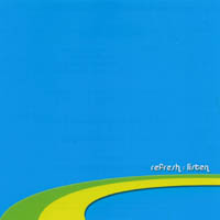 Refresh : Listen
