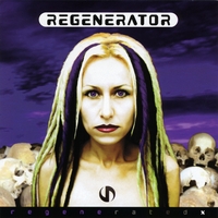 Regenerator : Regenerated X