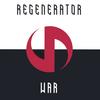 REGENERATOR: War