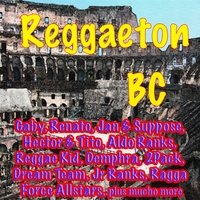 Various : Reggaeton BC