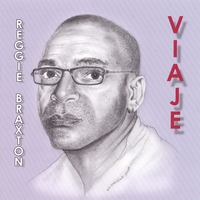 Reggie Braxton : Viaje