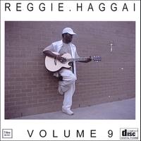 Reggie Haggai : Volume 9