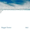 REGGIE TURNER: 2.8 State