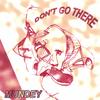 MUNDEY: Don't Go There !