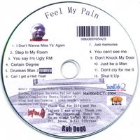 Reh Dogg : Feel My Pain