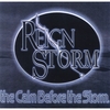 REIGNSTORM: The Calm Before the Storm