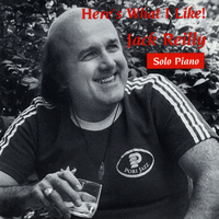 Jack Reilly : Here's What I Like