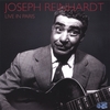 JOSEPH REINHARDT: Live in Paris