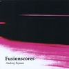 ANDRZEJ REJMAN: FUSIONSCORES