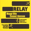 RELAY ORCHESTRA: Relay