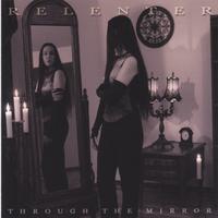 Relenter : Through The Mirror