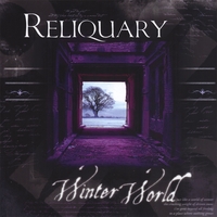 RELIQUARY: Winter World