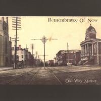 REMEMBRANCE OF NOW: One Way Mirror