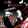 REMO CONSCIOUS: Infiltration