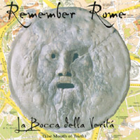 REMEMBER ROME: La Bocca della Verita