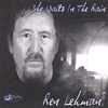 REN LEHMAN: She Waits In the Rain
