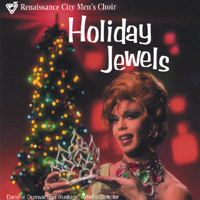 RENAISSANCE CITY MEN'S CHOIR: Holiday Jewels