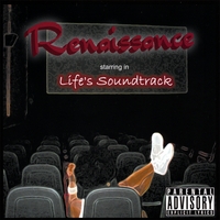 RENAISSANCE: Life's Soundtrack