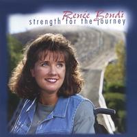 Renee Bondi : Strength For The Journey