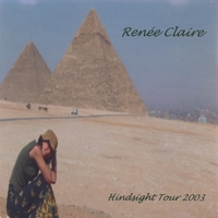Renee Claire : Hindsight Tour