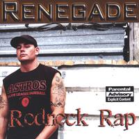 Renegade : Redneck Rap