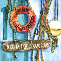 John Reno and the Half-Fast Creekers : A Bona-Fide Social Club