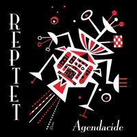 Reptet : Agendacide