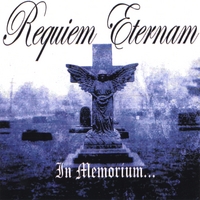 REQUIEM ETERNAM: In Memorium...