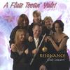 RESONANCE FLUTE CONSORT: A Flute Tootin' Yule