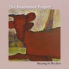 THE RESONANCE PROJECT: Buzzing in the Ears