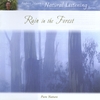 ANDREW SKEOCH'S NATURAL LISTENING SERIES: Rain in the Forest