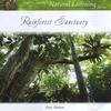 ANDREW SKEOCH'S NATURAL LISTENING SERIES: Rainforest Sanctuary