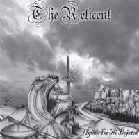 The Reticent : Hymns for the Dejected