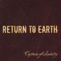 RETURN TO EARTH: Captains of Industry