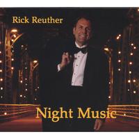 Rick Reuther : Night Music