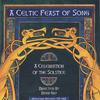REVELS NORTH: A Celtic Feast of Song