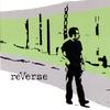 REVERSE: reVerse, Vol. 1